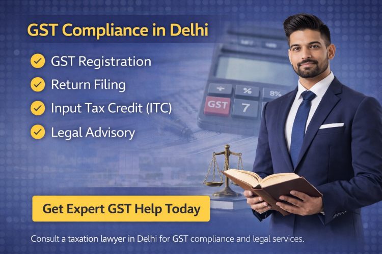 Taxation Services in Delhi – Complete Legal Guide 2